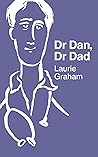 Dr Dan, Dr Dad (The Dr Dan Books)