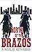 North of the Brazos by Keith Remer