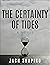 The Certainty of Tides: A N...