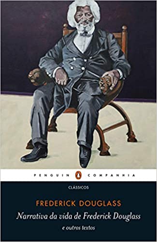 Narrativa da vida de Frederick Douglass e outros textos (Paperback)