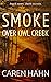 Smoke over Owl Creek (Owl C...