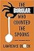 The Burglar Who Counted the Spoons (Bernie Rhodenbarr, #11)