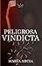 Peligrosa Vindicta