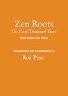 Zen Roots: The Fi...
