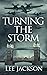 Turning the Storm (The After Dunkirk Series)
