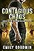 Contagious Chaos (The Contagium, #3)