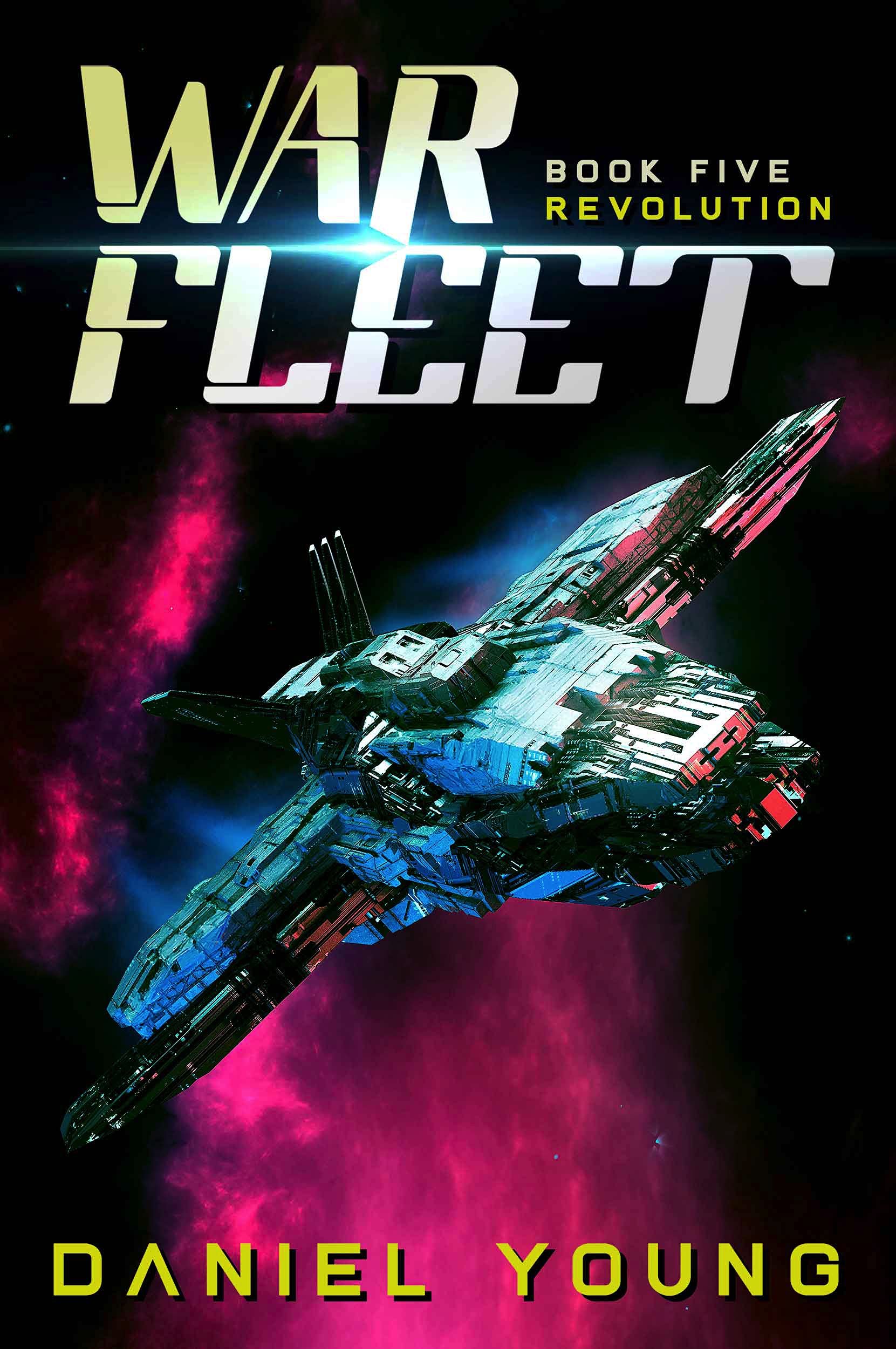 War Fleet: Revolution (Kindle Edition)