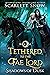 Tethered to the Fae Lord (S...