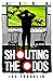 Shouting The Odds by Jon Franklin