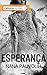 Esperança (Portuguese Edition)