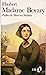 Madame Bovary by Gustave Flaubert Madame Bovary by Gustave Flaubert
