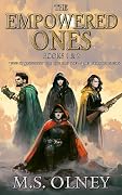 The Empowered Ones: Books 1 & 2