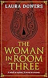 The Woman in Room Three: A Victorian Mystery and Suspense Novel