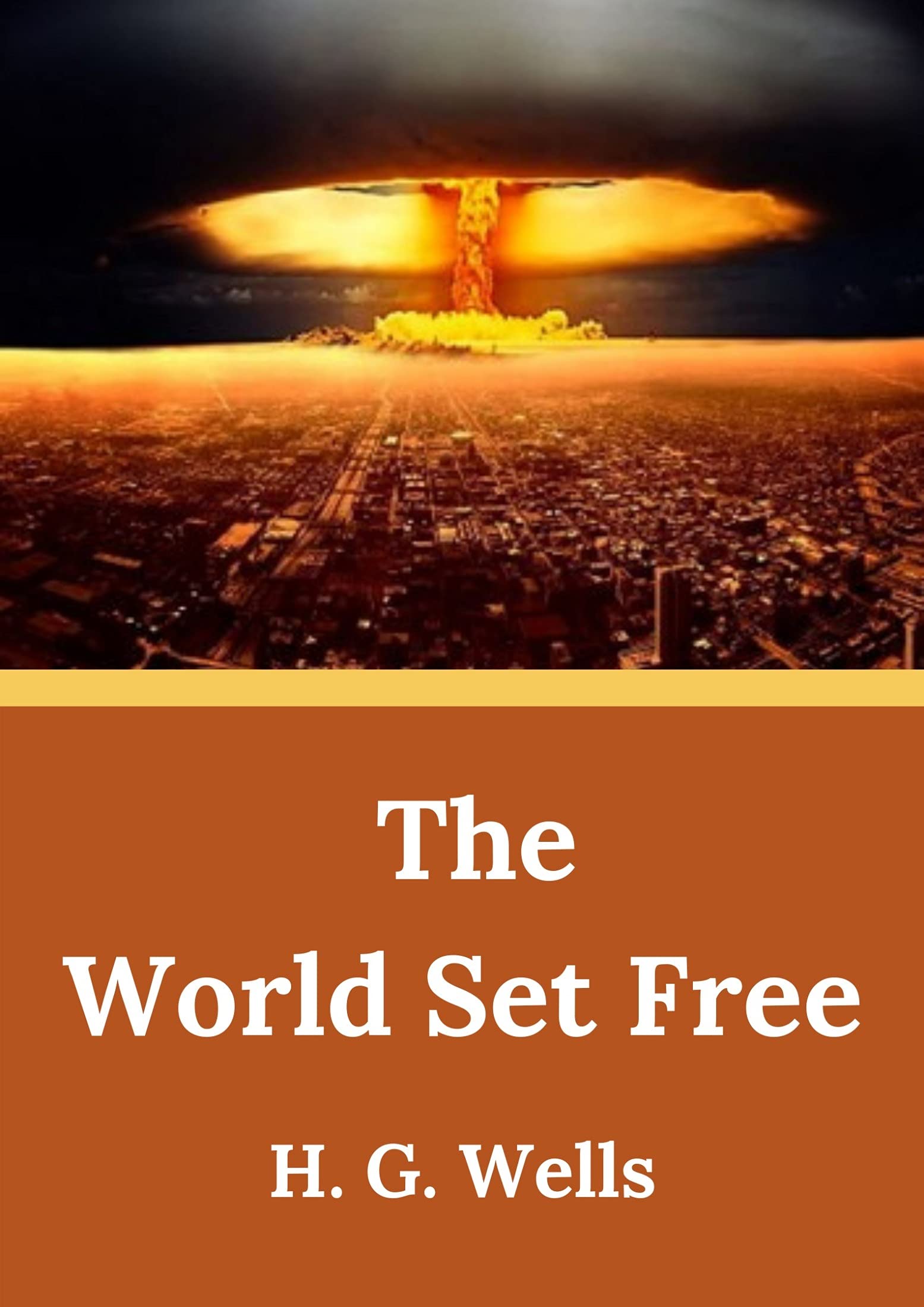 The World Set Free