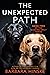 The Unexpected Path (Guidin...