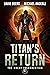 Titan's Return (The Great I...