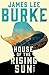House of the Rising Sun by James Lee Burke House of the Rising Sun by James Lee Burke