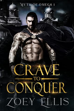 Crave to Conquer (Myth of Omega, #1)