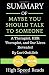 Summary of Maybe You Should...