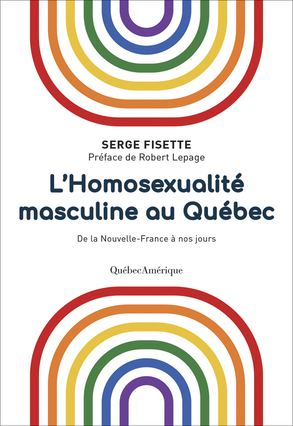 L'Homosexualité masculine au Québec (Paperback)
