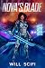 Nova's Blade: A Young Adult Dystopian Cyberpunk