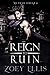 Reign to Ruin (Myth of Omega, #4)