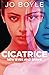 Cicatrice: New Eyes and Brave