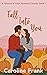 Fall Into You (Seasons of L...
