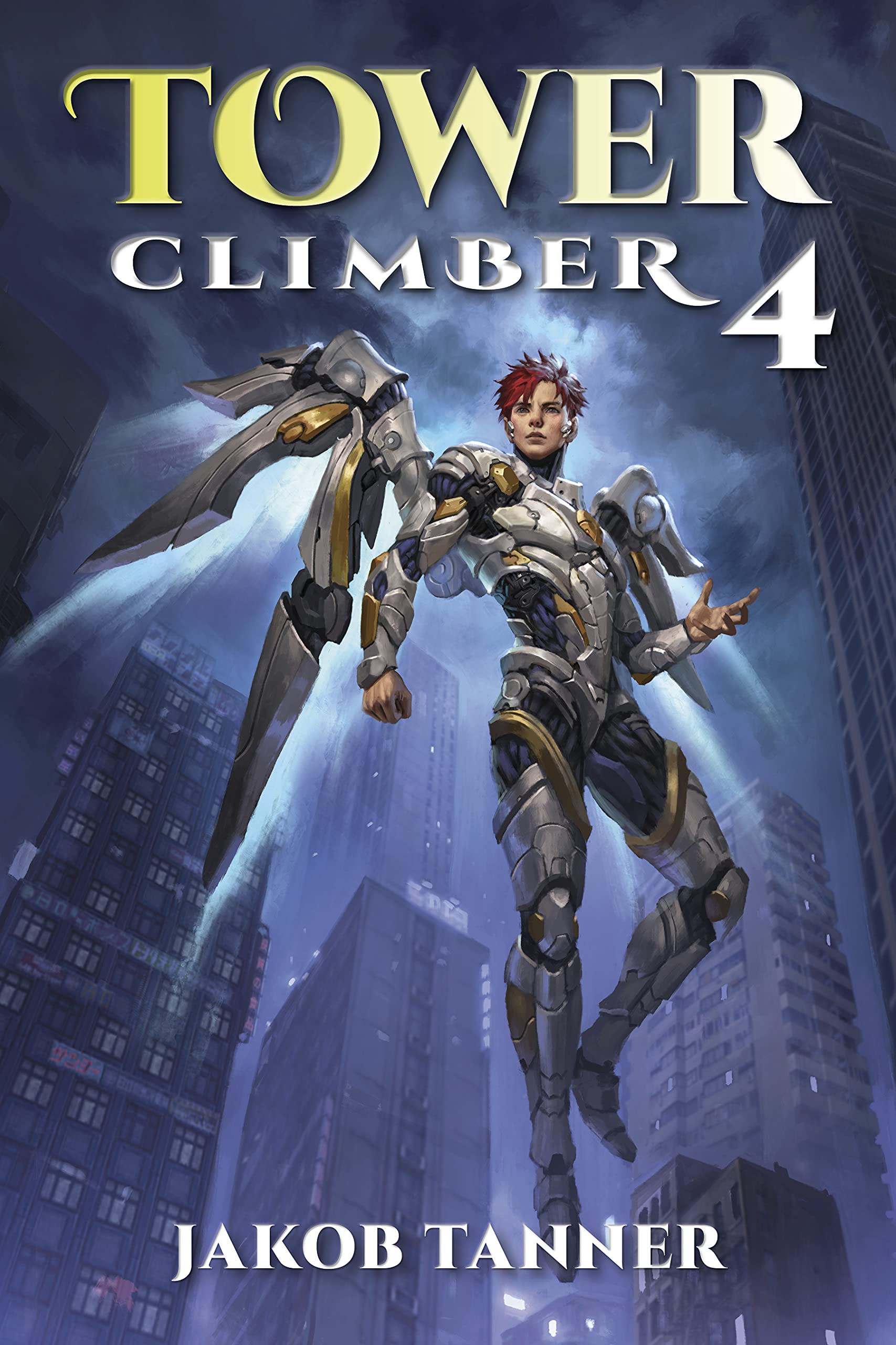 Tower Climber 4 (Tower Climber, #4)