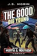The Good Die Young: Mission 3