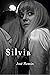 Silvia (Spanish Edition)