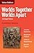Worlds Together, Worlds Apart: A History of the World from the Beginnings of Humankind to the Present