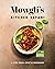 Mowgli's Kitchen Safari: A ...