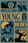 All The Young Dud...