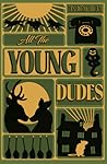 All The Young Dud...