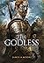 The Godless (Seven Forges, #5)