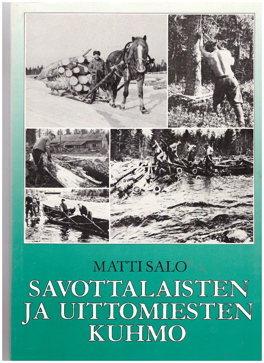 Savottalaisten ja uittomiesten Kuhmo