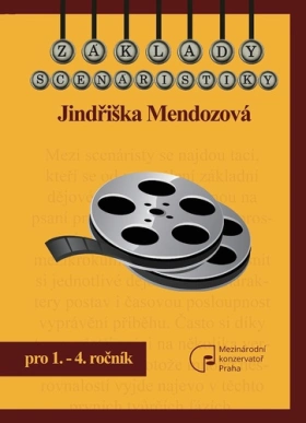 Základy scénáristiky pro 1.-4. ročník mediálních studií