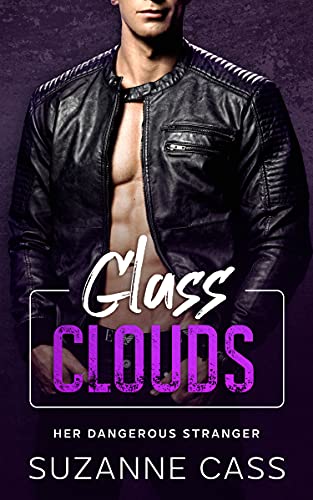 Glass Clouds (Kindle Edition)