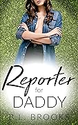 Reporter For Daddy
