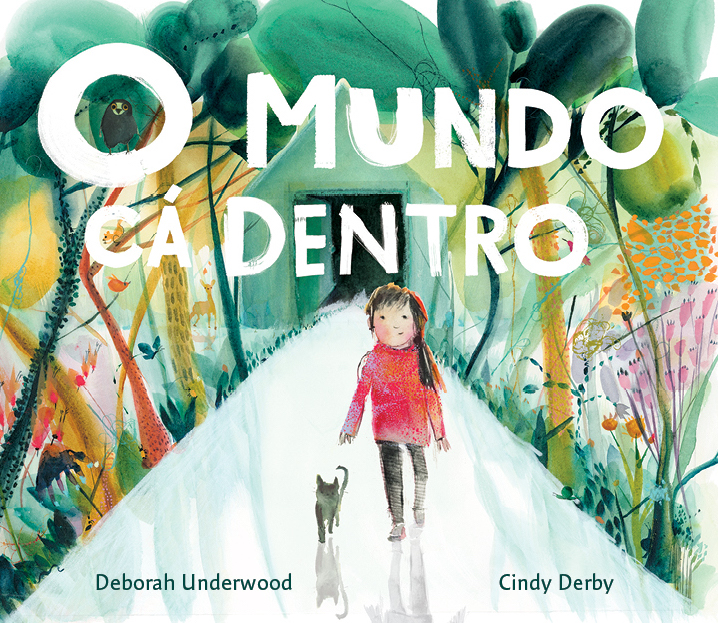 O Mundo Cá Dentro (Hardcover)