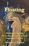 Floating, Healing...