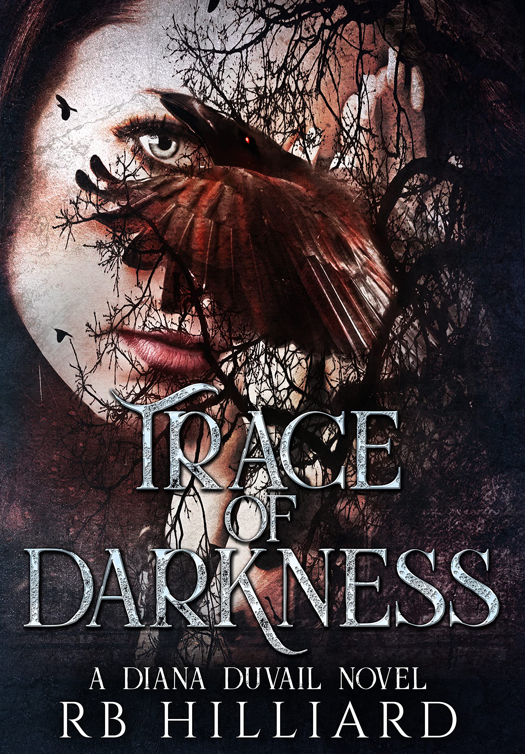 Trace of Darkness: A Diana Duvail Novel (Kindle Edition)