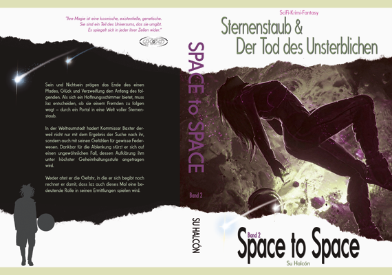Space to Space - Sternenstaub & Der Tod des Unsterblichen (#2)