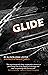 Glide