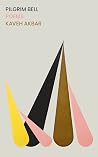 Pilgrim Bell by Kaveh Akbar