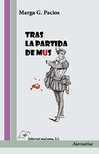 Tras la partida de mus (Paperback)