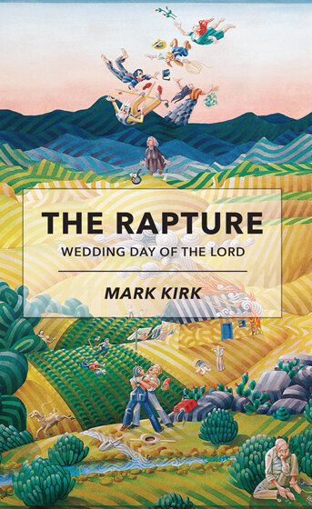 The Rapture: Wedding Day of the Lord