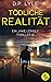 Tödliche Realität (Ein Jake Longly-Thriller #3)