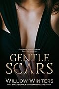 Gentle Scars